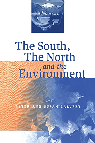 Beispielbild fr The South, the North and the Environment zum Verkauf von Kennys Bookshop and Art Galleries Ltd.