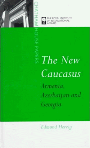 9781855675520: New Caucasus: Armenia, Azerbaijan and Georgia
