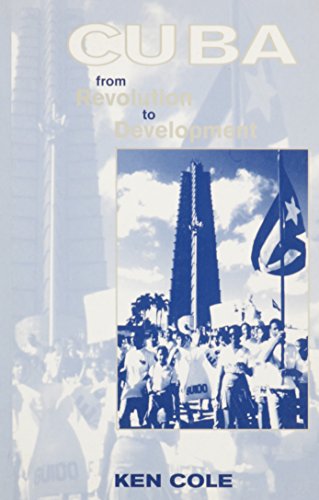 Stock image for Cuba From Evolution to Development. for sale by Kinrow Books