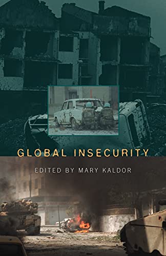 Imagen de archivo de Global Insecurity (Restructuring the global military sector) a la venta por WorldofBooks