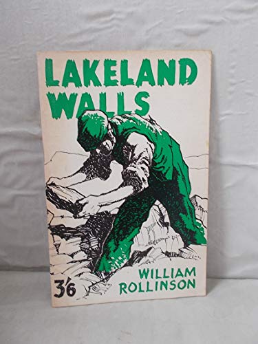 Stock image for Lakeland Walls (Dalesman Heritage S.) for sale by Aynam Book Disposals (ABD)