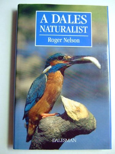 Imagen de archivo de A Dales Naturalist a la venta por WorldofBooks