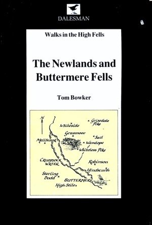 Stock image for Newlands and Buttermere Fells (Walks in the High Fells) for sale by AwesomeBooks