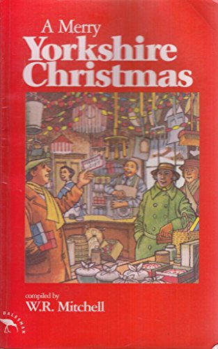 Beispielbild fr A Merry Yorkshire Christmas zum Verkauf von WorldofBooks