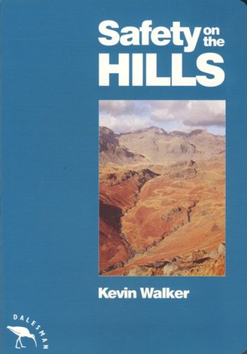 9781855680869: Safety on the Hills [Apr 01, 1995] Walker, Kevin