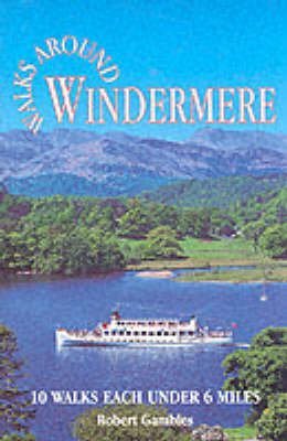 Stock image for Walks Around Windermere (Dalesman Walks Around) for sale by GF Books, Inc.