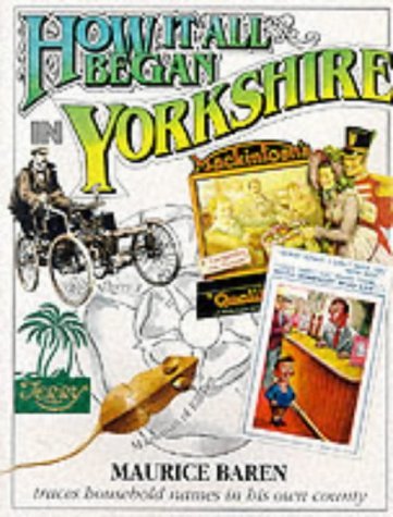 Stock image for How it All Began in Yorkshire for sale by WorldofBooks