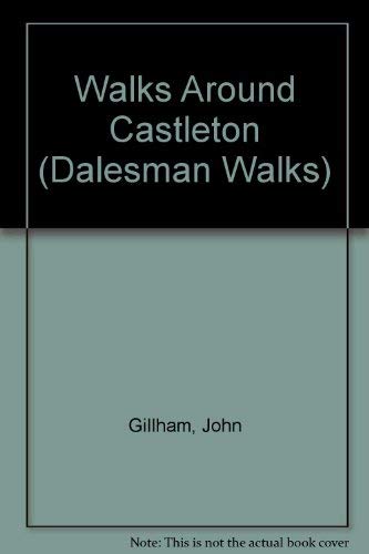 Beispielbild fr Walks Around Castleton (Dalesman Walks Around) zum Verkauf von WorldofBooks