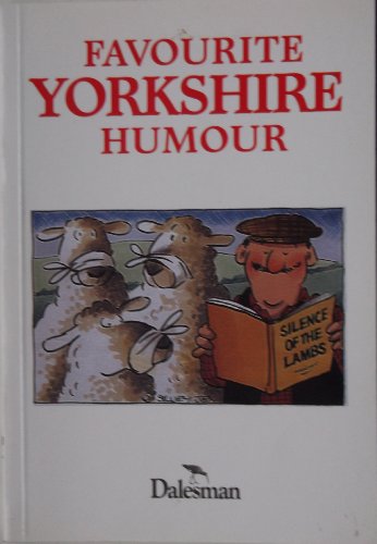 Beispielbild fr Favourite Yorkshire Humour zum Verkauf von WorldofBooks