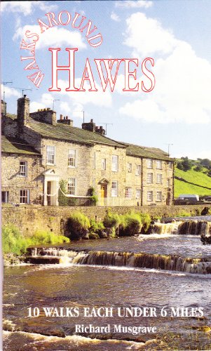 Imagen de archivo de Walks Around Hawes: 10 Walks Under 6 Miles (Dalesman Walks Around) a la venta por WorldofBooks