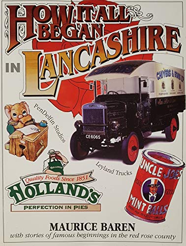 Stock image for How it All Began in Lancashire for sale by WorldofBooks