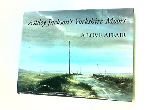 Stock image for Ashley Jackson's Yorkshire Moors for sale by AwesomeBooks