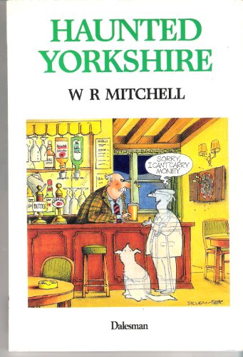 Haunted Yorkshire (9781855681873) by Wr Mitchell