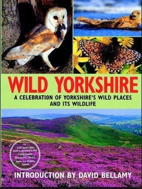 9781855682023: Wild Yorkshire