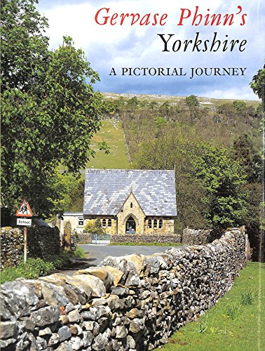 Beispielbild fr Gervase Phinn's Yorkshire: A Pictorial Journey zum Verkauf von WorldofBooks