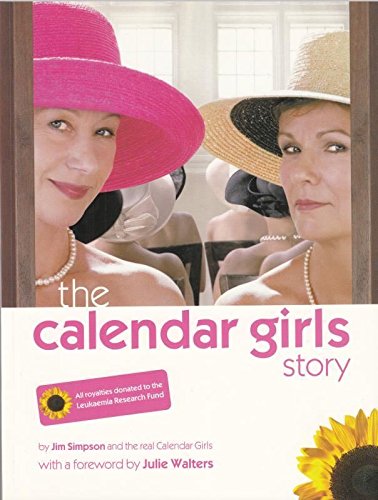 Stock image for The Calendar Girls Story for sale by AwesomeBooks