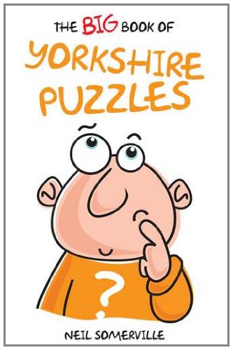 Stock image for The Big Book of Yorkshire Puzzles for sale by WorldofBooks