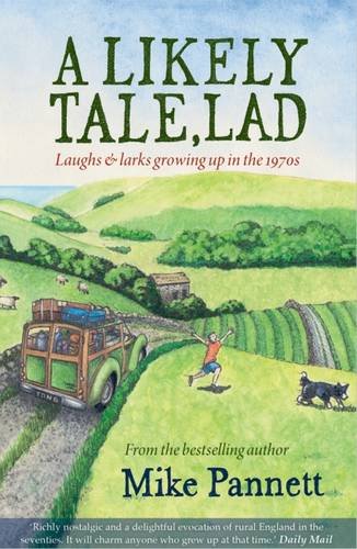 Imagen de archivo de A Likely Tale, Lad: Laughs & Larks Growing Up in the 1970s (Lad Series): 6 a la venta por WorldofBooks