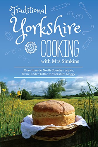 Stock image for Traditional Yorkshire Cooking with Mrs S for sale by Zoom Books Company