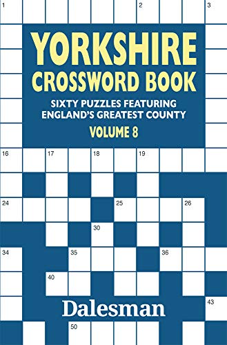 Imagen de archivo de Yorkshire Crossword Book Volume 8 Sixty Puzzles Featuring England's Greatest County a la venta por PBShop.store US