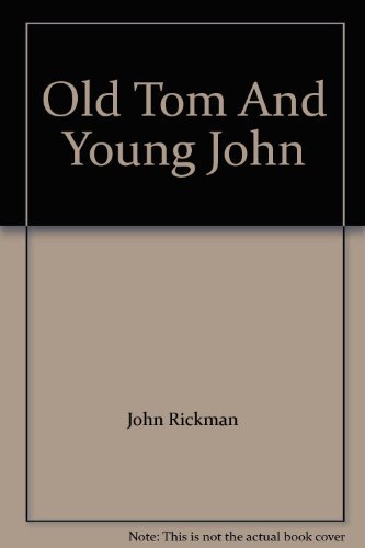 9781855710016: Old Tom and Young John: Stories from a Horseracing Family