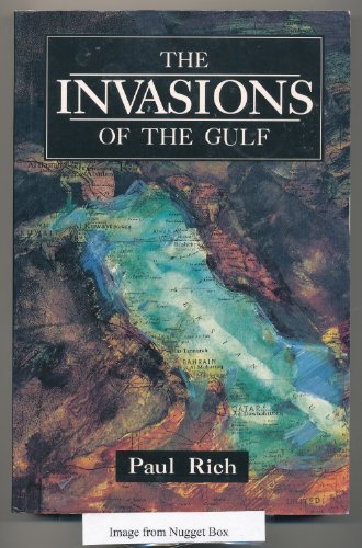 The Invasions of the Gulf: Radicalism, Ritualism and the Shaikhs