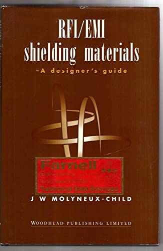 RFI-EMI Shielding Materials : A Designer's Guide