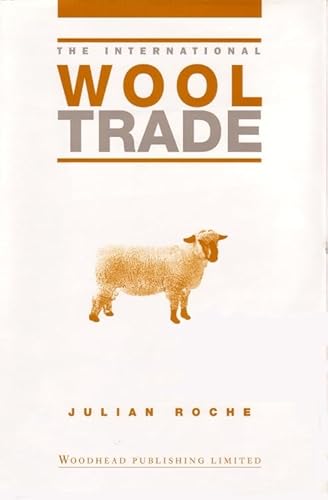 Stock image for The International Wool Trade (International Trade S) for sale by Salish Sea Books
