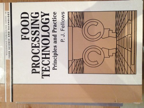 9781855732711: Food Processing Technology: Principles and Practice