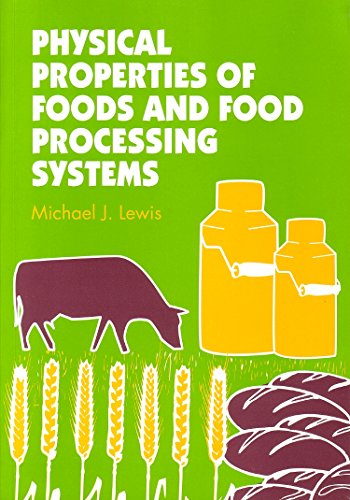 Imagen de archivo de Physical Properties of Foods and Food Processing Systems (Woodhead Publishing Series in Food Science, Technology and Nutrition) a la venta por MusicMagpie