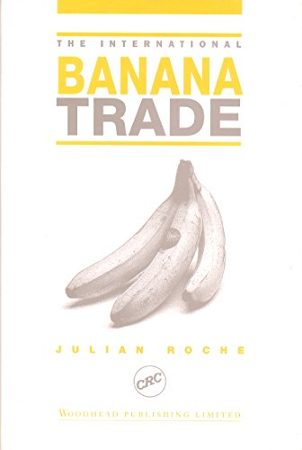 Stock image for The International Banana Trade (The International Trade Series) for sale by Revaluation Books