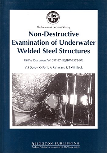 9781855734272: Non-Destructive Examination of Underwater Welded Structures