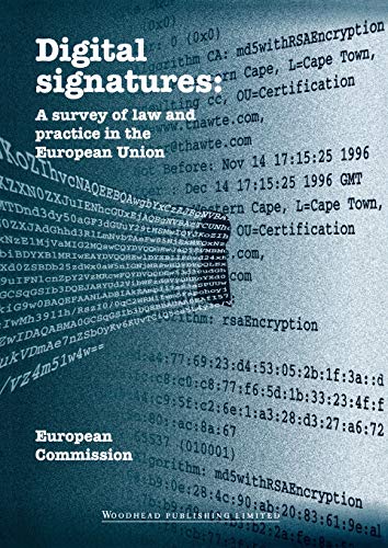 Digital Signatures: A Survey of Law and Practice in the European Union (9781855734692) by Cho, Gyoujin