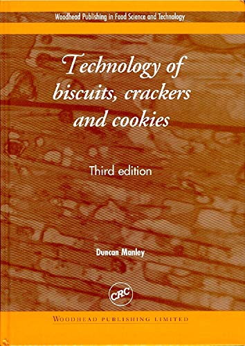 9781855735323: Technology of Biscuits, Crackers and Cookies: 41 (Woodhead Publishing Series in Food Science, Technology and Nutrition)