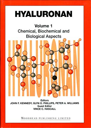 Stock image for Hyaluronan: Proceedings of an International Meeting, September 2000, North East Wales Institute, UK: Proceedings of an International Meeting, North . (Woodhead Publishing Series in Biomaterials) for sale by WorldofBooks