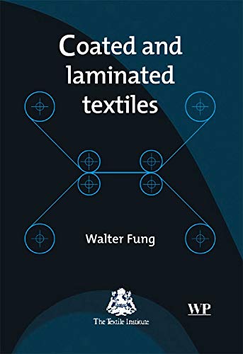 9781855735767: Coated and Laminated Textiles (Woodhead Publishing Series in Textiles)