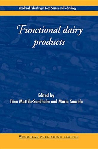 Stock image for Functional Dairy Products (Woodhead Publishing Series in Food Science, Technology and Nutrition) for sale by Phatpocket Limited