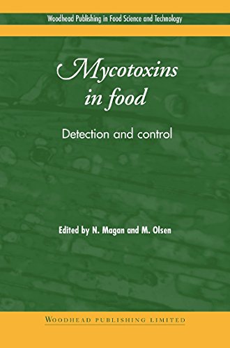 9781855737334: Mycotoxins in Food: Detection and Control (Woodhead Publishing Series in Food Science, Technology and Nutrition)