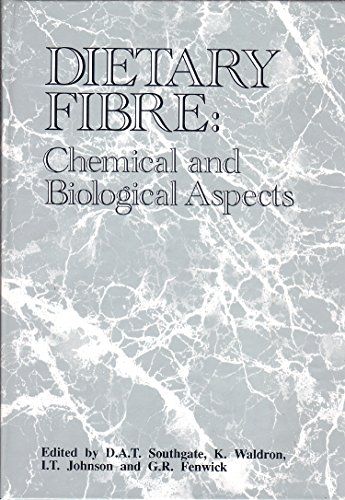 Stock image for Dietary Fibre: Chemical and Biological Aspects for sale by Revaluation Books