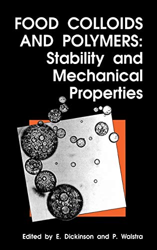 9781855737822: Food Colloids and Polymers: Stability and Mechanical Properties