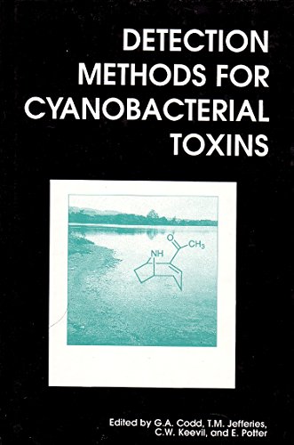 9781855738027: Detection Methods for Cynobacterial Toxins