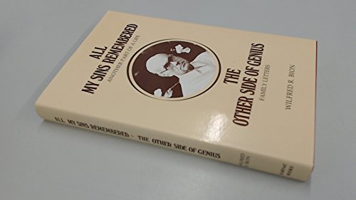 9781855750036: All My Sins Remembered: Another Part of a Life, the Other Side of Genius-Familyletters: Another Part of a Life and the Other Side of Genius - Family Letters