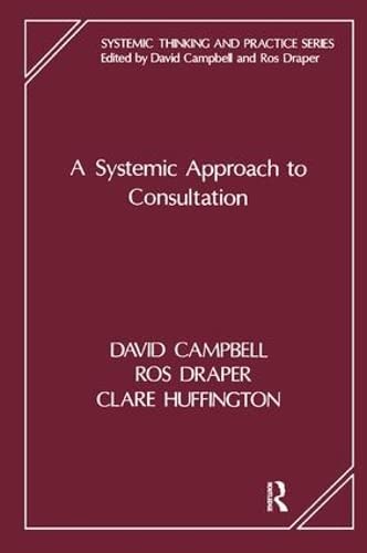 Beispielbild fr A Systemic Approach to Consultation zum Verkauf von Blackwell's