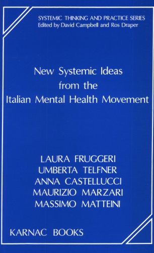 9781855750166: New Systemic Ideas from the Italian Mental Health Movement (The Systemic Thinking and Practice Series)