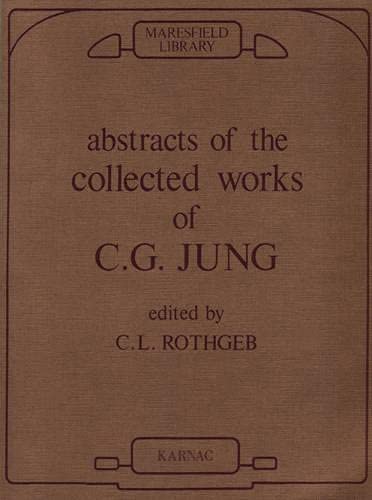 Abstracts of the Collected Works of C.G. Jung (9781855750357) by L. Rothgeb, Carrie