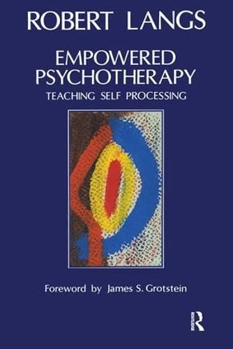 Beispielbild fr Empowered Psychotherapy: Teaching Self-Processing zum Verkauf von A Squared Books (Don Dewhirst)