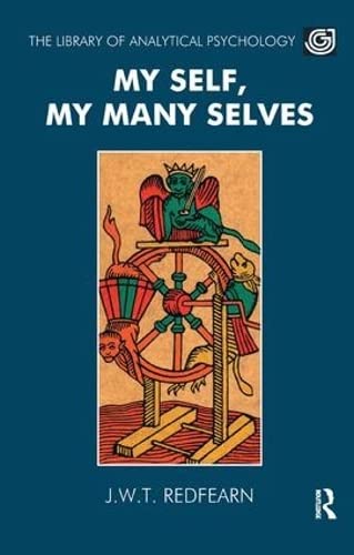 9781855750821: My Self, My Many Selves (Library of Analytical Psychology)