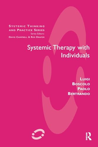 9781855750944: Systemic Therapy with Individuals (The Systemic Thinking and Practice Series)