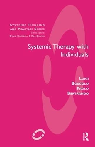 Stock image for Systemic Therapy with Individuals (Systemic Thinking and Practice) for sale by Ergodebooks