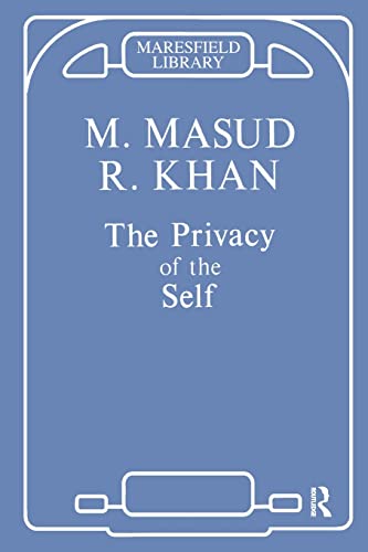 9781855751354: The Privacy of the Self: Papers on Psychoanalytic Theory and Technique (Maresfield Library)